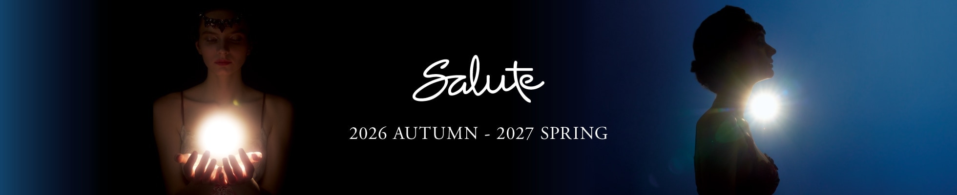 Salute 2026 Autumn - 2027 Spring COLLECTION