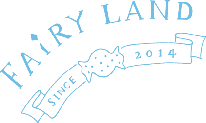 FAIRY LAND