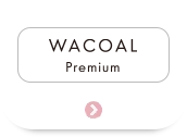WACOAL Premium